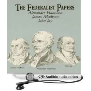   Alexander Hamilton, James Madison, John Jay, Craig Deitschmann Books