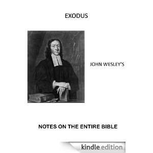 Notes On The Entire Bible Exodus[annotated with active table of 