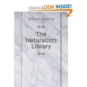 The Naturalists Library Wiliam Jardine Books