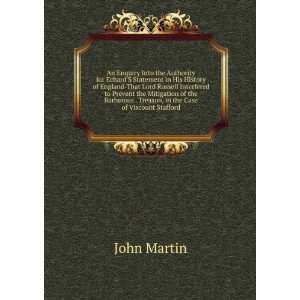   . Treason, in the Case of Viscount Stafford John Martin Books