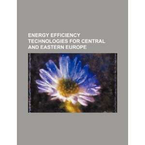  Energy efficiency technologies for Central and Eastern 
