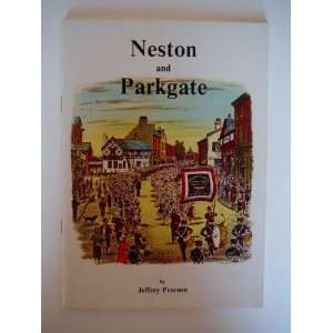  Neston And Parkgate Jeffrey Pearson Books