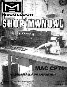 McCulloch MAC CP 70/CP70L Shop/Service, Parts Manuals  