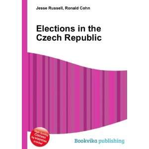  Elections in the Czech Republic Ronald Cohn Jesse Russell 