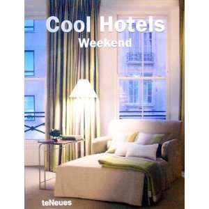  Cool Hotels Weekend: Everything Else