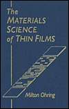   of Thin Films, (012524990X), Milton Ohring, Textbooks   