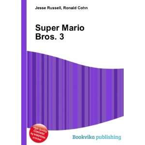  Super Mario Bros. Ronald Cohn Jesse Russell Books