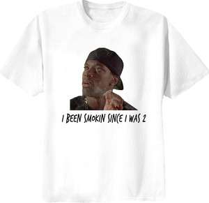 Chris Tucker Friday the Movie Smoking Since I Was 2 Quote T Shirt All 