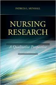 Nursing Research, (0763785156), Patricia L. Munhall, Textbooks 