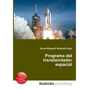 Programa del transbordador espacial: Ronald Cohn Jesse 
