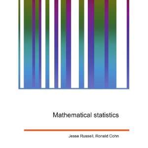  Mathematical statistics: Ronald Cohn Jesse Russell: Books