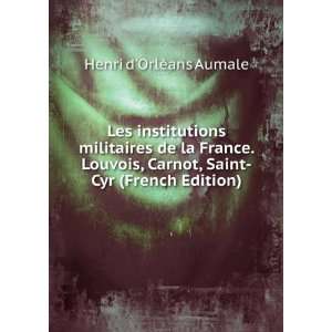    Cyr (French Edition) Henri dOrlÃ©ans Aumale  Books