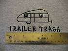 Trailer Trash T shirt with a Vintage Trailer embroidere