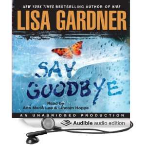   Audio Edition): Lisa Gardner, Ann Marie Lee, Lincoln Hoppe: Books
