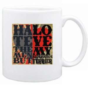   The Men , But  Love My Bedlington Terrier  Mug Dog: Home & Kitchen