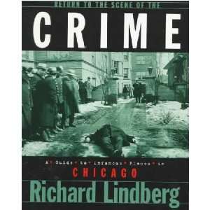   of the Crime **ISBN 9781581820133** Richard Lindberg Books