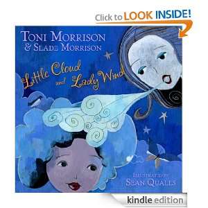 Little Cloud and Lady Wind Toni Morrison, Slade Morrison, Sean Qualls 