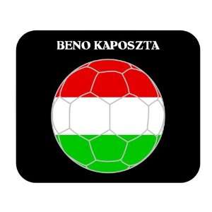  Beno Kaposzta (Hungary) Soccer Mouse Pad: Everything Else
