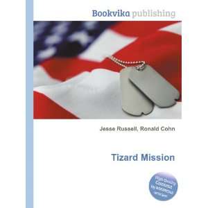  Tizard Mission Ronald Cohn Jesse Russell Books