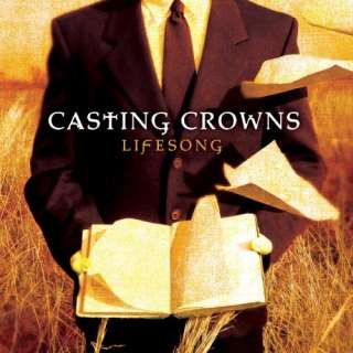  Lifesong Casting Crowns