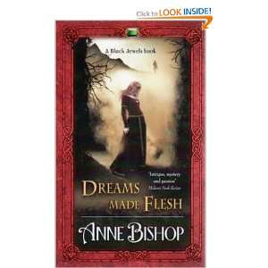  Dreams Made Flesh Anne Bishop Books