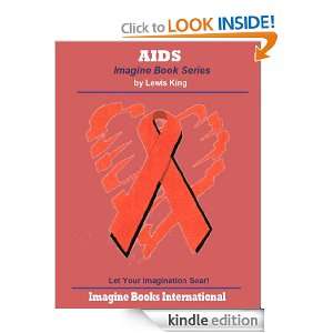 Aids An Imagine Book (Imagine Book Series) Lewis King  