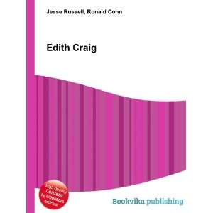  Edith Craig: Ronald Cohn Jesse Russell: Books