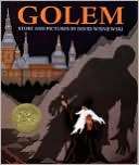  Golem by David Wisniewski, Houghton Mifflin Harcourt 