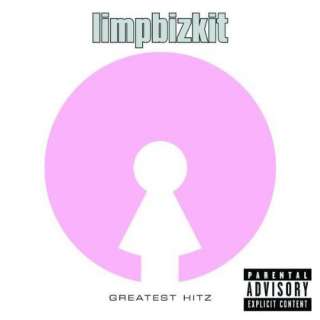  Greatest Hitz [Explicit] Limp Bizkit