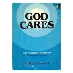  God Cares The Message of Revelation for You and Your 