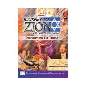  Journey to Zion with Rabbi Yechiel Eckstein Prophecy and 