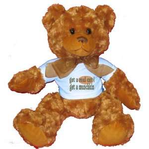  get a real cat! Get a munchkin Plush Teddy Bear with BLUE 
