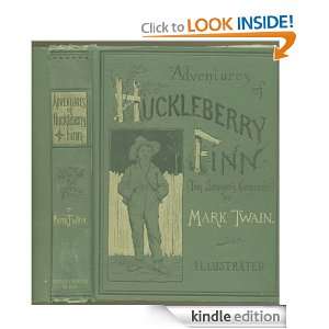 The Adventures of Huckleberry Finn: Mark Twain:  Kindle 
