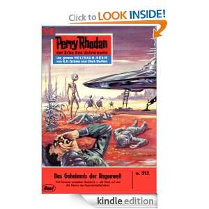 Perry Rhodan 312: Das Geheimnis der Regenwelt (Heftroman): Perry 