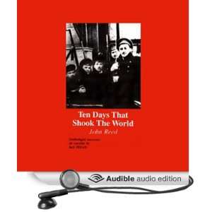  Ten Days that Shook the World Russia   1917 (Audible 