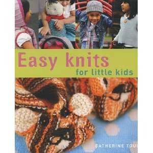  Easy Knits for Little Kids: Everything Else
