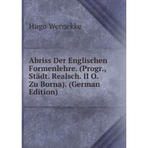   Zu Borna). (German Edition) (9785878567749) Hugo Wernekke Books