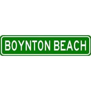  BOYNTON BEACH City Limit Sign   High Quality Aluminum 