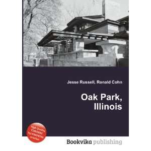  Oak Park, Illinois Ronald Cohn Jesse Russell Books