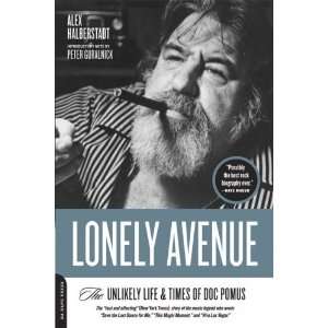  Lonely Avenue The Unlikely Life and Times of Doc Pomus 