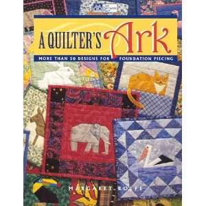  A Quilters Ark [Paperback]: Margaret Rolfe: Books