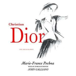   Christian Dior The Biography [Hardcover] Marie France Pochna Books
