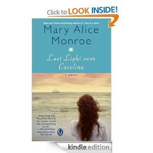 Last Light over Carolina Mary Alice Monroe  Kindle Store