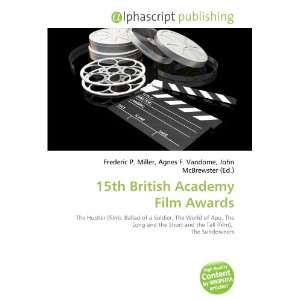  15th British Academy Film Awards (9786133919488): Books