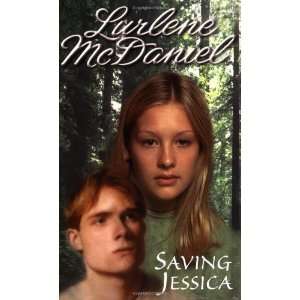  Saving Jessica [Paperback] Lurlene McDaniel Books