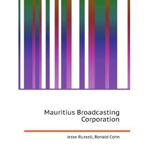 Mauritius Broadcasting Corporation Ronald Cohn Jesse Russell  