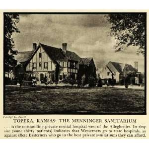 1935 Print Topeka Kansas Menninger Sanitarium Hospital George Feller 