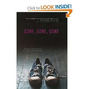  Gone, Gone, Gone [Hardcover]: Hannah Moskowitz: Books