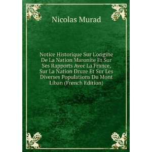  Populations Du Mont Liban (French Edition) Nicolas Murad Books
