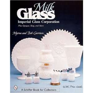   Glass Imperial Glass Corporation [Paperback] Myrna Garrison Books